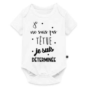 Je ne suis pas têtue... Drôle Déterminée Caractère - Body à manches courtes Premium Bébé - blanc - Devant