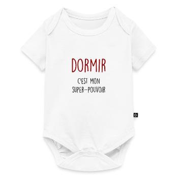 dormir c'est mon super pouvoir - Body à manches courtes Premium Bébé - blanc - Devant