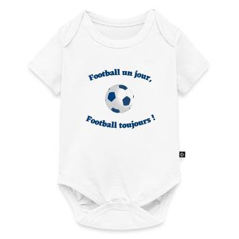 Football un jour, football toujours ! - Body à manches courtes Premium Bébé - blanc - Devant