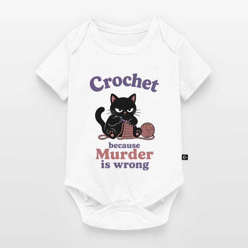 Crochet Because Murder Is Wrong Baby Premium Kurzarmbody