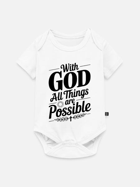 Mit Gott ist alles möglich - Baby Premium Kurzarmbody - Weiß