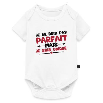 Je ne suis pas parfait mais je suis unique - Body à manches courtes Premium Bébé - blanc - Devant