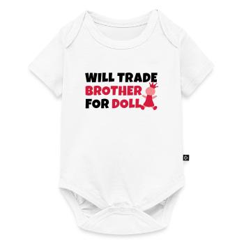 Will trade brother for doll - Baby Premium Kurzarmbody - Weiß - Vorne