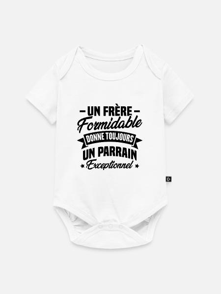 Un Frère Formidable donne un Parrain Exceptionnel - Body à manches courtes Premium Bébé - blanc