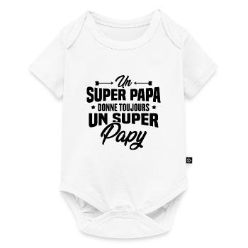 Un super papa donne toujours un super papy - Body à manches courtes Premium Bébé - blanc - Devant