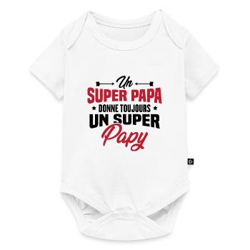 Un super papa donne toujours un super papy - Body à manches courtes Premium Bébé - blanc - Devant