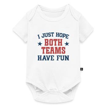 I just hope both teams have fun - Baby Premium short-sleeve bodysuit - white - Front