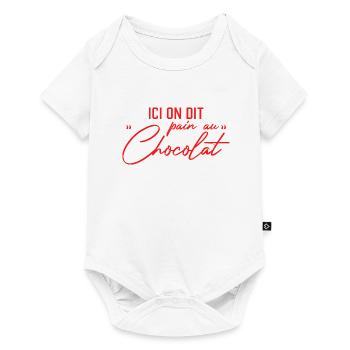 Ici On Dit Pain Au Chocolat - Body à manches courtes Premium Bébé - blanc - Devant