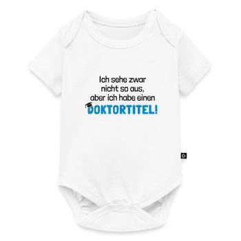 Titre de doctorat énonciation drôle doctorant thèse de doctorat - Body à manches courtes Premium Bébé - blanc - Devant