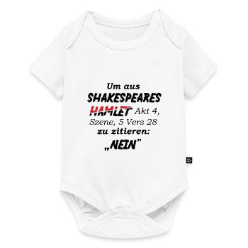 Shakespeare lustiges Hamlet Zitat Nein - Baby Premium Kurzarmbody - Weiß - Vorne