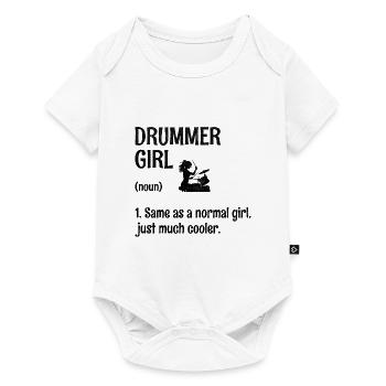 Drummer Girl Same As A Normal Girl Just Much Coole - Baby Premium short-sleeve bodysuit - white - Front