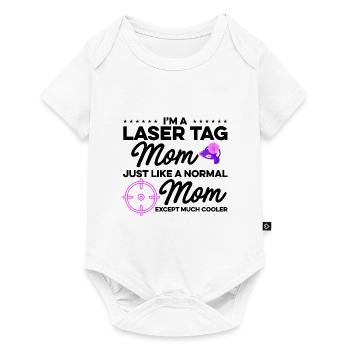 Im A Laser Tag Mom Just Like A Normal Mom Except M - Baby Premium Kurzarmbody - Weiß - Vorne
