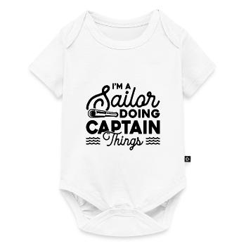 I'm A Sailor Doing Captain Things Sailing Ship Sea - Baby Premium Kurzarmbody - Weiß - Vorne