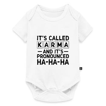 It's Called Karma Sarcasm Sarcastic - Baby Premium short-sleeve bodysuit - white - Front