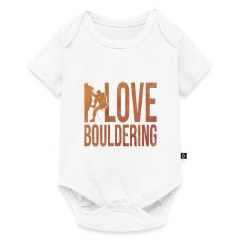 I Love Bouldering Rock Boulder Rock Climber Climbi - Baby Premium Kurzarmbody - Weiß - Vorne