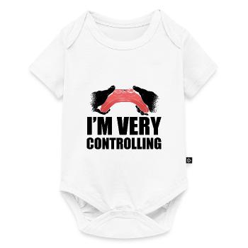 I'm Very Controlling Video Game Player Gamer Gamin - Baby Premium Kurzarmbody - Weiß - Vorne