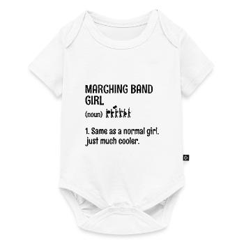 Marching Band Girl Sayings Funny Marching Instrume - Baby Premium short-sleeve bodysuit - white - Front