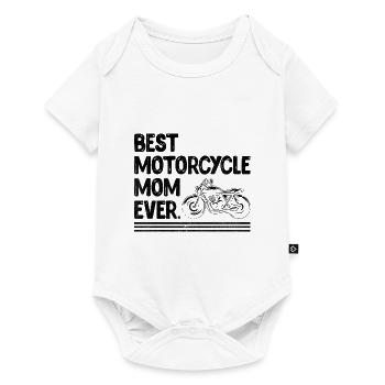 Best Motorcycle Mom Ever Motorcyclist Biker Motorc - Baby Premium short-sleeve bodysuit - white - Front
