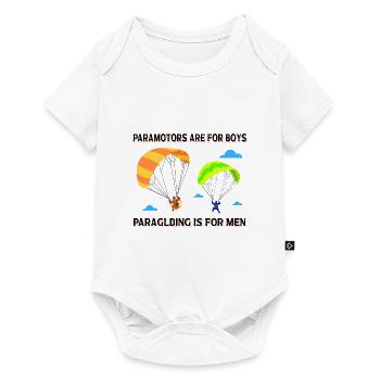 Paramotors Are For Boys Paragliding Is For Men Par - Baby Premium Kurzarmbody - Weiß - Vorne