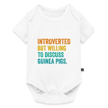 Introverted But Willing To Discuss Guinea Pigs Ani - Baby Premium Kurzarmbody - Weiß - Vorne