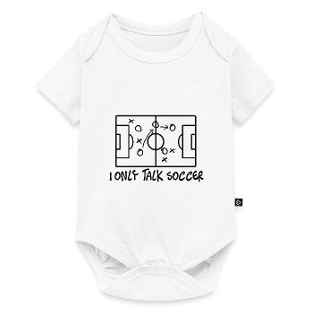 I ONLY TALK SOCCER - Baby Premium short-sleeve bodysuit - white - Front
