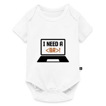 I Need A Break Coding Programming Computer Scienti - Baby Premium Kurzarmbody - Weiß - Vorne