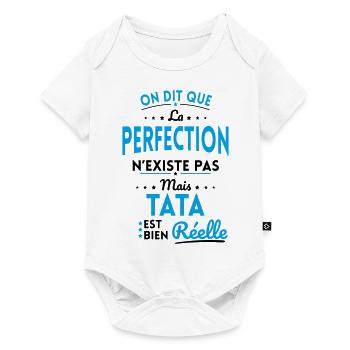 La Perfection n'existe pas Mais Tata est Réelle - Body à manches courtes Premium Bébé - blanc - Devant
