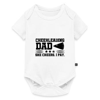 Cheerleading Dad She Cheers I Play Cheerleader Gym - Baby Premium Kurzarmbody - Weiß - Vorne