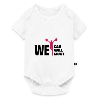 We Can Will Must Gymnast Cheerleader Cheerdancing - Baby Premium Kurzarmbody - Weiß - Vorne