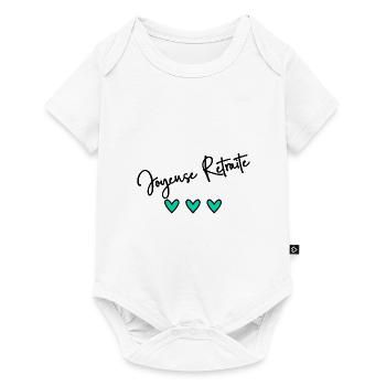 RETRAITE. BONNE RETRAITE. JOYEUSE RETRAITE - Body à manches courtes Premium Bébé - blanc - Devant