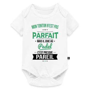 Mon tonton n'est pas parfait - Padel - Body à manches courtes Premium Bébé - blanc - Devant