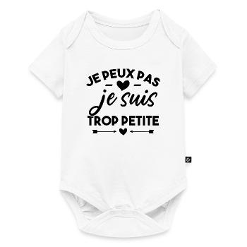 J'peux pas je suis trop petite - Body à manches courtes Premium Bébé - blanc - Devant