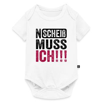 Funny saying: N shit I have to - Baby Premium short-sleeve bodysuit - white - Front