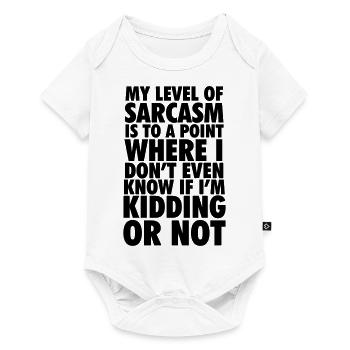 My Level Of Sarcasm Is To A Point - Baby Premium short-sleeve bodysuit - white - Front