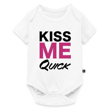 Kiss Me Quick Typography Design - Baby Premium short-sleeve bodysuit - white - Front