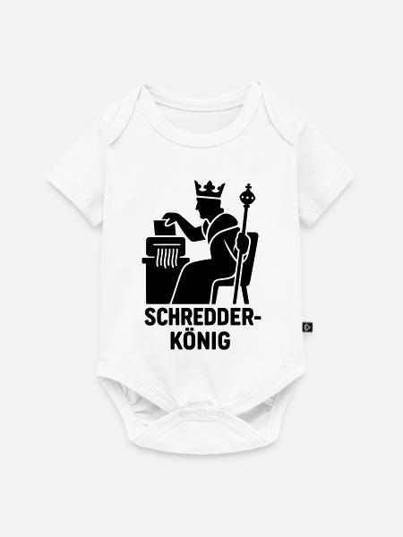 schredder könig - Baby Premium Kurzarmbody - Weiß