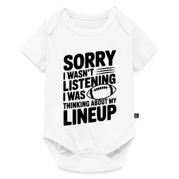 Sorry I Was Thinking about my Lineup - Baby Premium short-sleeve bodysuit - white - Front