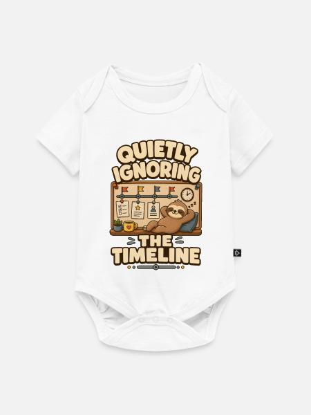 Quietly Ignoring The Timeline Faultier - Baby Premium Kurzarmbody - Weiß