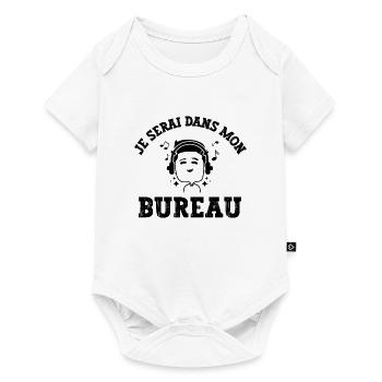 je serai dans mon bureau - Body à manches courtes Premium Bébé - blanc - Devant