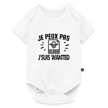je peux pas j'suis wanted - Body à manches courtes Premium Bébé - blanc - Devant