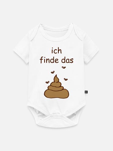 ich finde das Scheiße - Baby Premium Kurzarmbody - Weiß