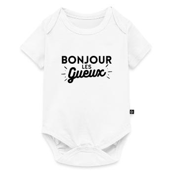 Bonjour les gueux. cadeau humoristique - Body à manches courtes Premium Bébé - blanc - Devant