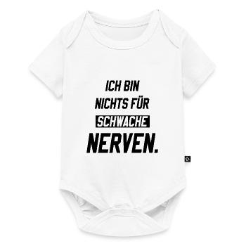 Ich bin nichts für schwache Nerven - Baby Premium Kurzarmbody - Weiß - Vorne