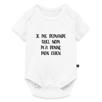 je me demande quel nom m'a donné mon chien - Body à manches courtes Premium Bébé - blanc - Devant