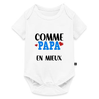 Pour mon bébé D'Amour Comme Papa En Mieux - Body à manches courtes Premium Bébé - blanc - Devant
