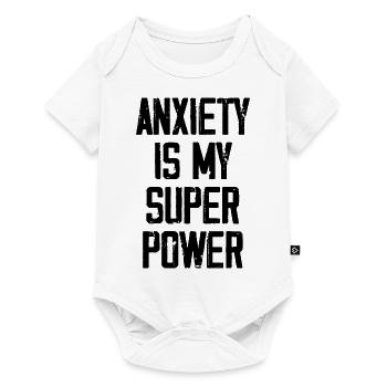 Anxiety Is My Super Power - Funny - Body à manches courtes Premium Bébé - blanc - Devant
