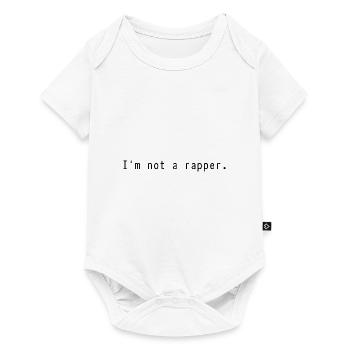 I'm not a rapper. - Baby Premium short-sleeve bodysuit - white - Front