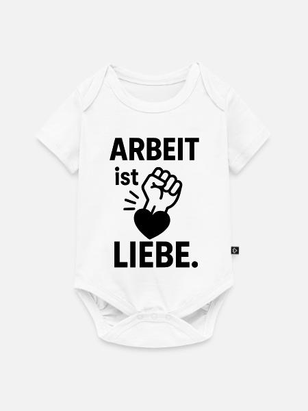 arbeit liebe motivation - Baby Premium Kurzarmbody - Weiß