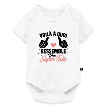 Voilà à quoi ressemble une super tata - Body à manches courtes Premium Bébé - blanc - Devant