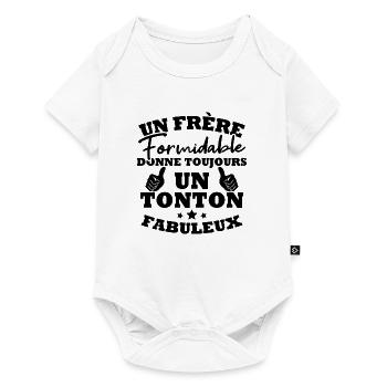 Frère formidable donne toujours un tonton fabuleux - Body à manches courtes Premium Bébé - blanc - Devant